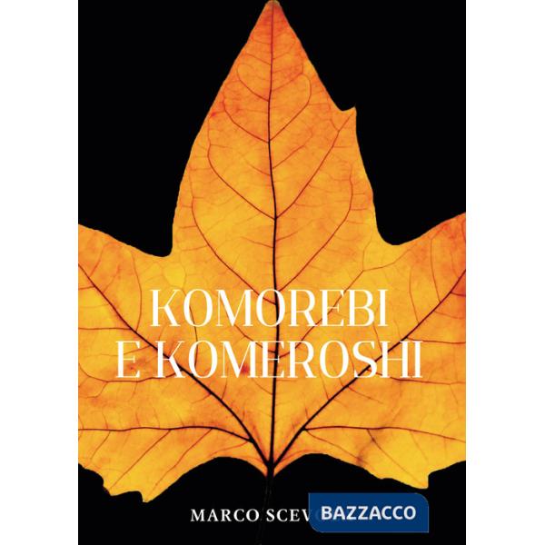 Komorebi e komeroshi