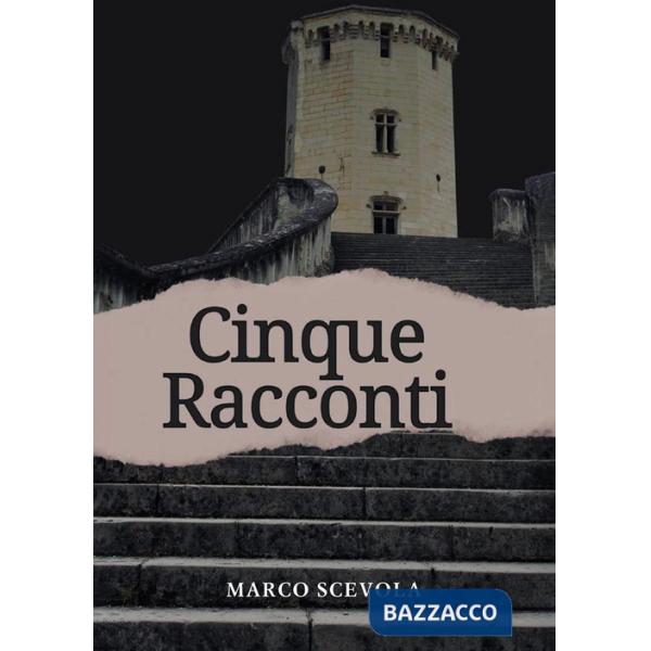 Cinque racconti