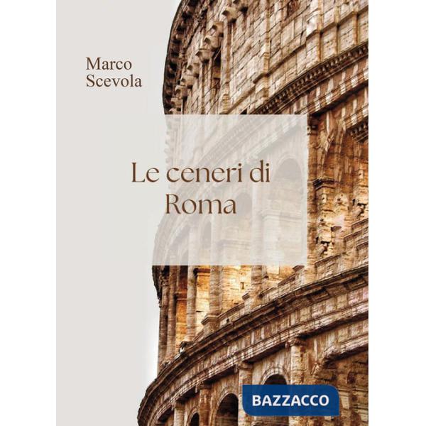 Ceneri di Roma (Le)