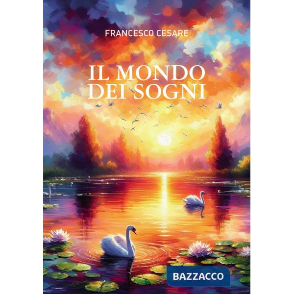 Mondo dei sogni (Il)