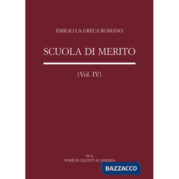Scuola di merito. Politica e cronaca scolastica. Vol. 4