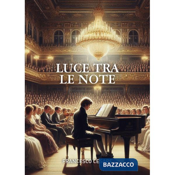Luce tra le note