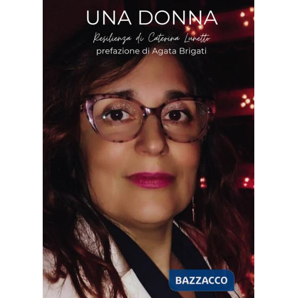 Donna. Resilienza (Una)