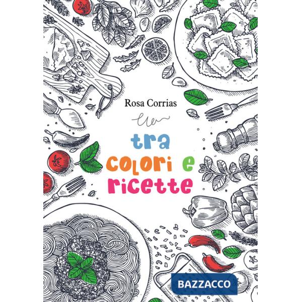 Tra colori e ricette