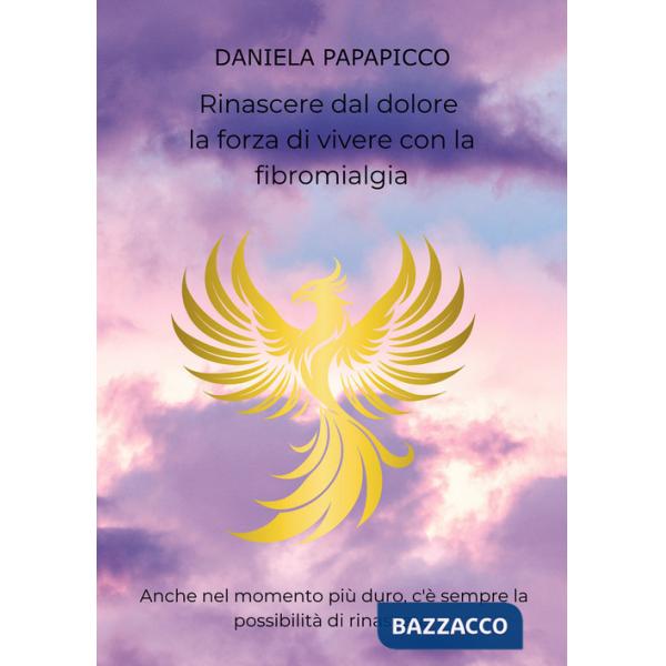 Rinascere dal dolore: la forza di vivere con la fibromialgia