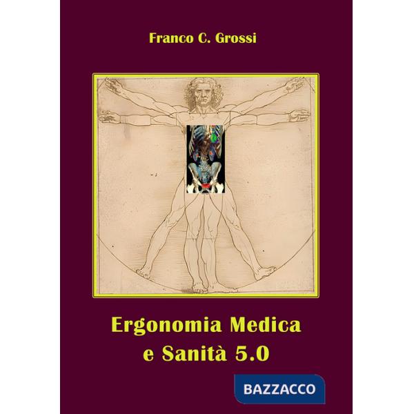 Ergonomia medica e sanità 5.0