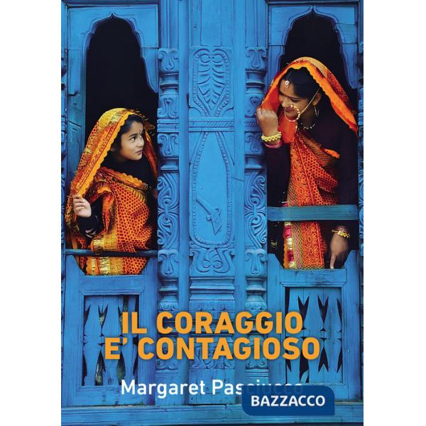 Coraggio è contagioso (Il)