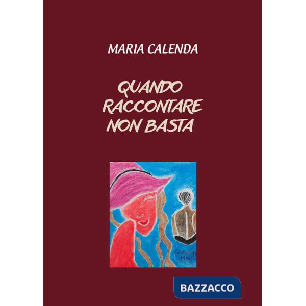 Quando raccontare non basta