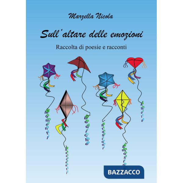 Sull'altare delle emozioni