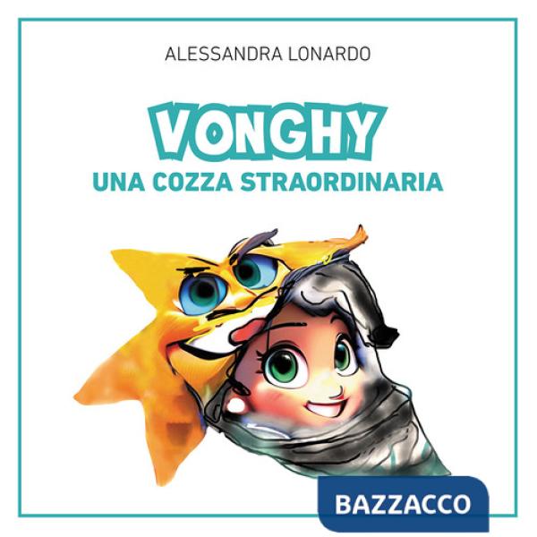 Vonghy. Una cozza straordinaria