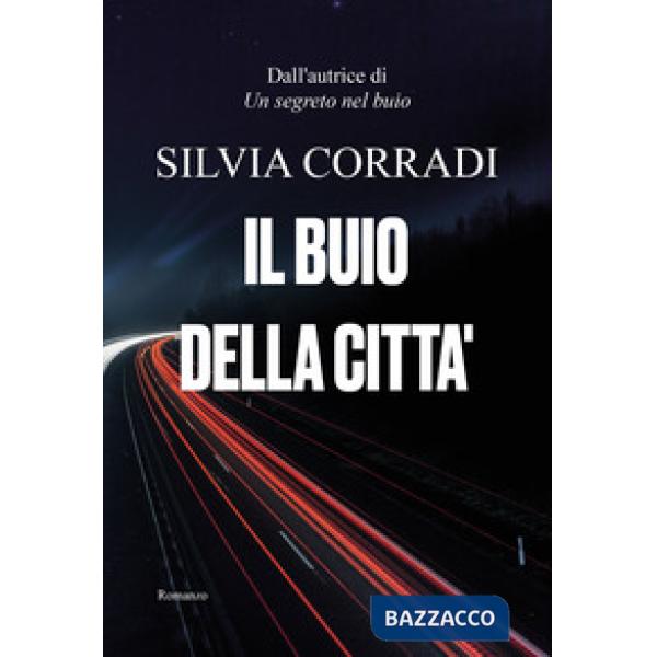 Buio della città (Il)