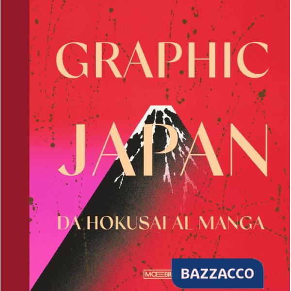 Graphic Japan. Da Hokusai al manga