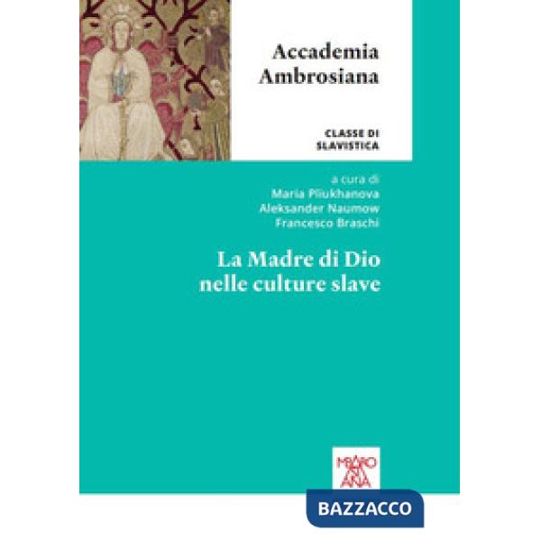 Madre di Dio nelle culture slave (La)