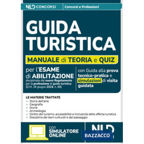 Guida turistica. Teoria e quiz di verifica 2025