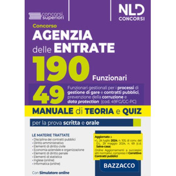 Concorso 190 posti Agenzia delle Entrate. Manuale + Quiz per il profilo 49 per i processi di gestione di gare e contratti pubbli