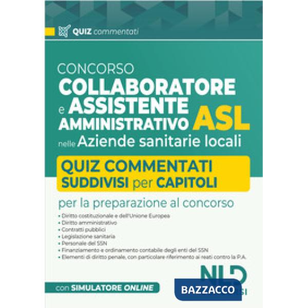 Concorso collaboratore e assistente amministrativo nelle Aziende Sanitarie Locali ASL. Quiz commentati