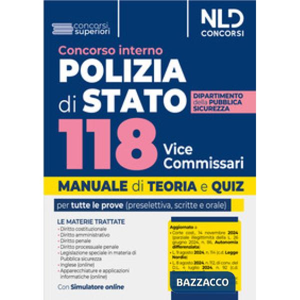Concorso Interno Polizia di stato 118 Vice Commissari. Manuale con teoria e quiz