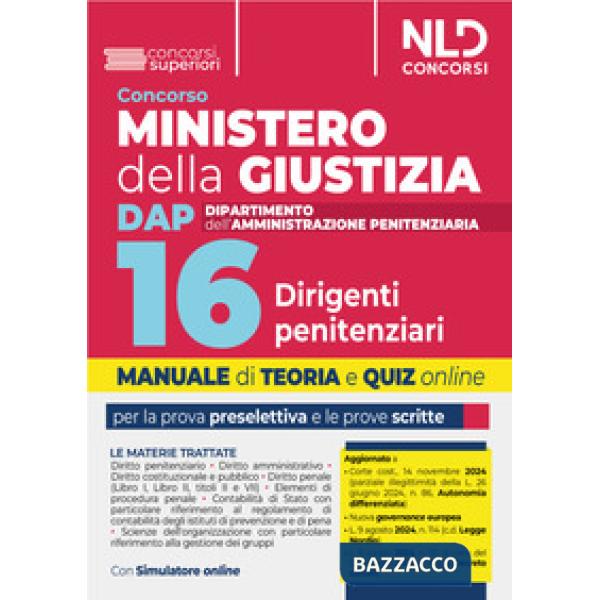 Concorso 16 Dirigenti Penitenziari Ministero della Giustizia. Dipartimento dell'Amministrazione Penitenziaria. Manuale per la pr