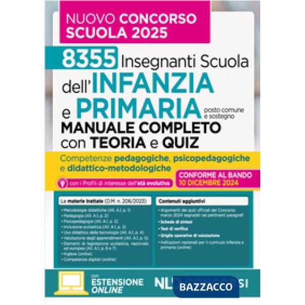 Manuale infanzia e primaria con teoria e test di verifica per il nuovo concorso scuola Infanzia e primaria 2025