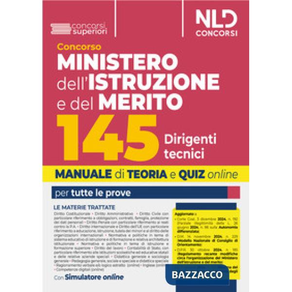 Concorso 145 Ispettori Tecnici Ministero dell'Istruzione e del Merito. Manuale + quiz per la prova preselettiva, scritta e orale