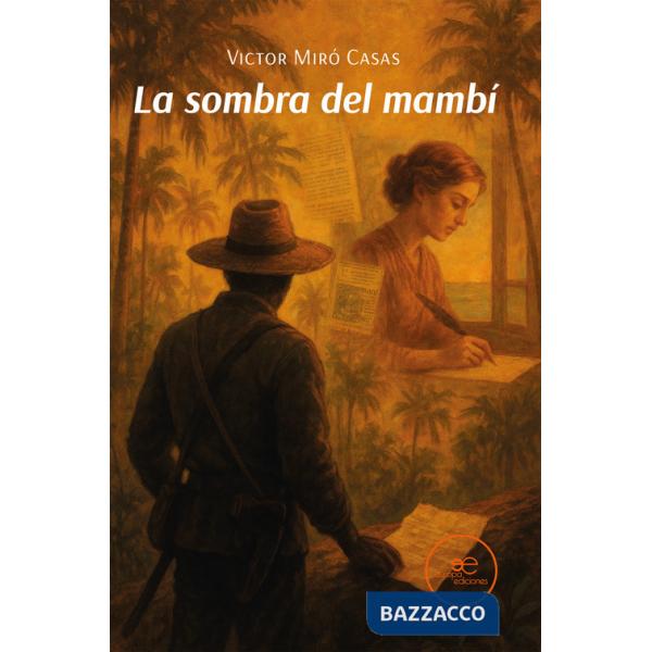 Sombra del mambí (La)
