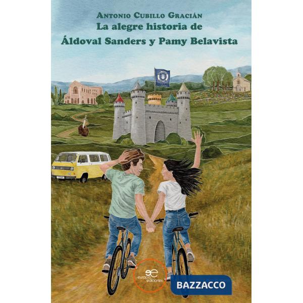 Alegre historia de Áldoval Sanders y Pamy Belavista (La)