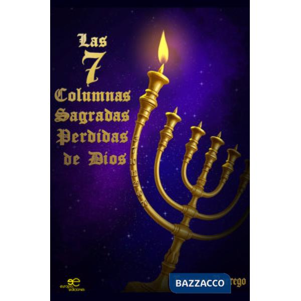 7 columnas sagradas pérdidas de Dios (Las)
