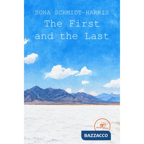 First and the last (The)