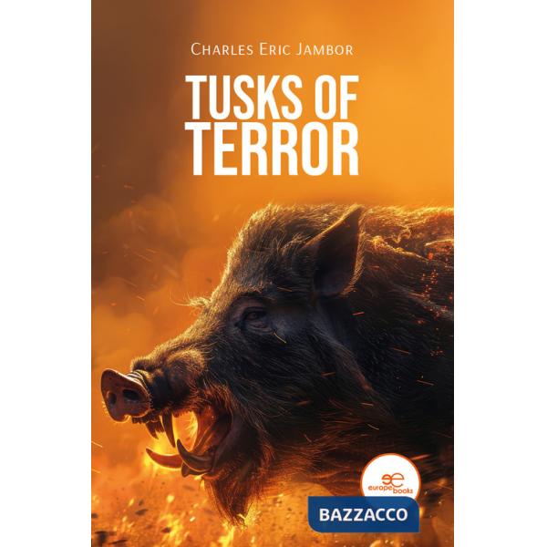 Tusks of terror