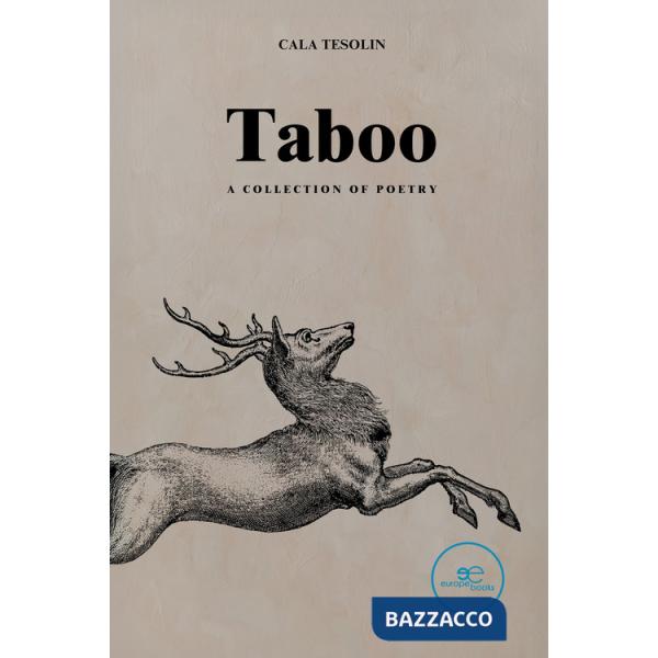 Taboo. A collection of poetry