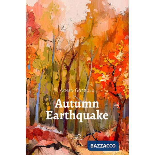 Autumn earthquake