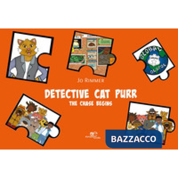 Detective Cat Purr. The chase begins