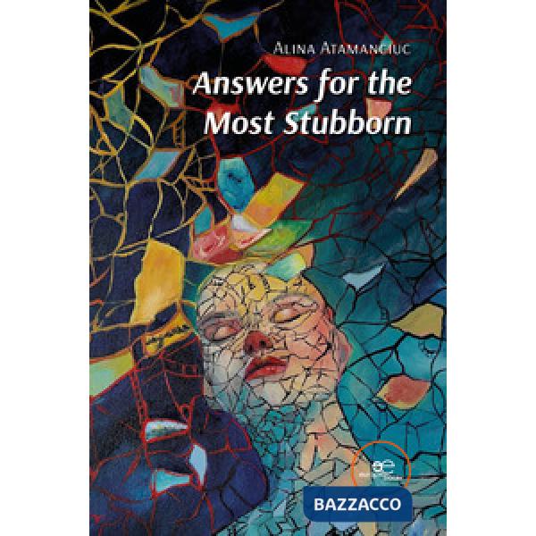 Answers for the most stubborn