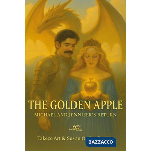 Golden apple. Michael and Jennifer's return (The)