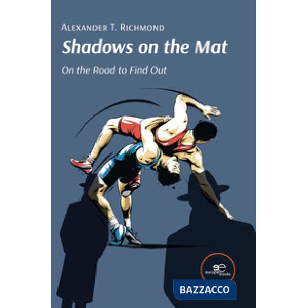 Shadows on the mat. On the road to find out
