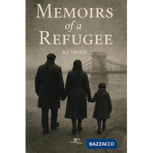 Memoirs of a refugee