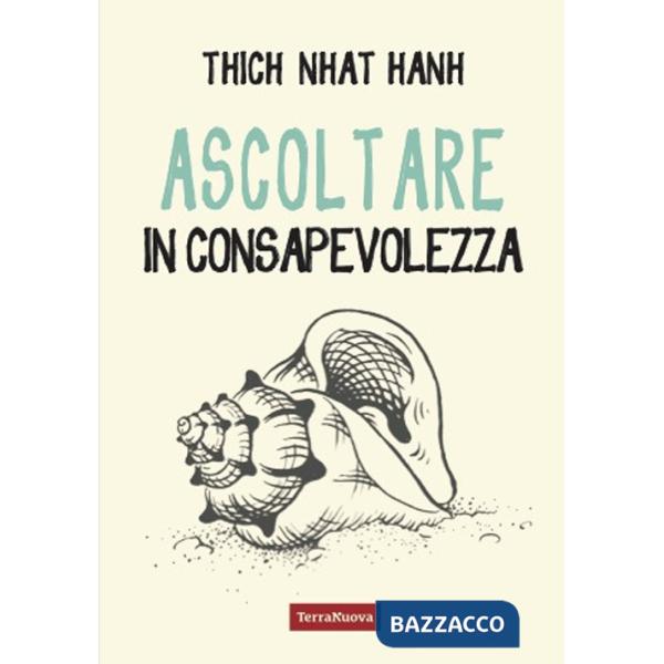 Ascoltare in consapevolezza
