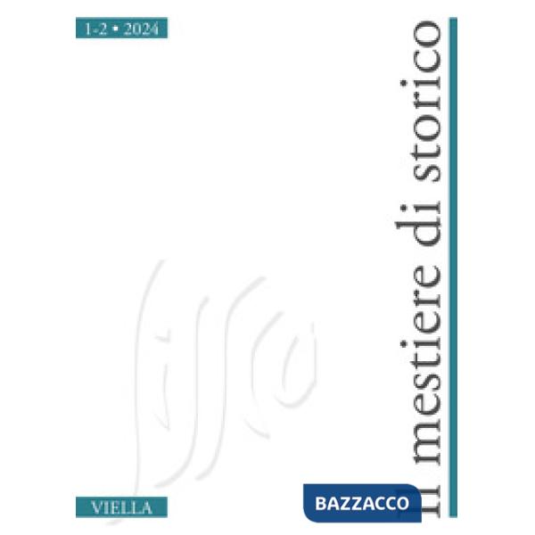 Mestiere di storico (2024) (Il). Vol. 1-2