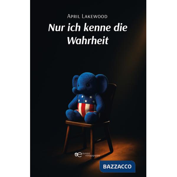 Nur ich kenne die Wahrheit