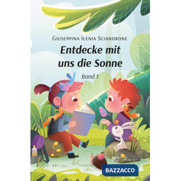 Entdecke mit uns die Sonne