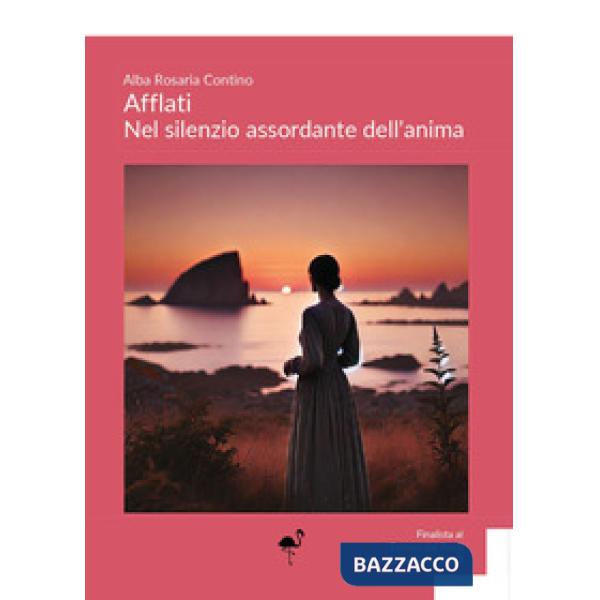 Afflati. Nel silenzio assordante dell'anima
