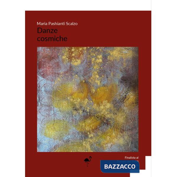 Danze cosmiche