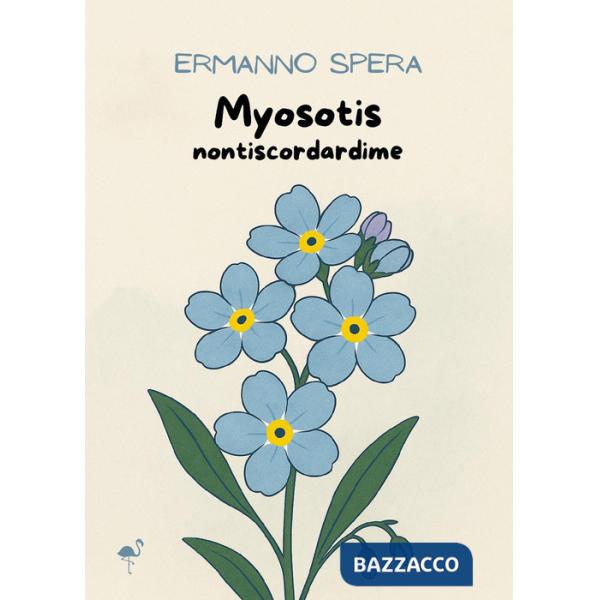 Myosotis. Nontiscordardime