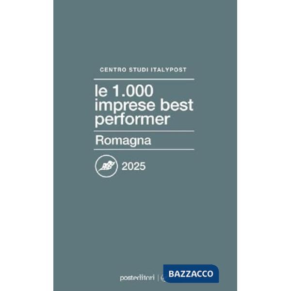 1000 imprese best performer 2025. Romagna (Le)