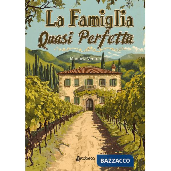 Famiglia quasi perfetta (La)