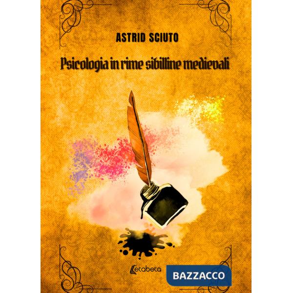 Psicologia in rime sibilline medievali