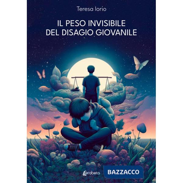Peso invisibile del disagio giovanile (Il)