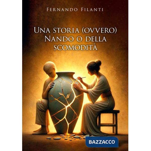 Storia (ovvero) Nando o della scomodità (Una)