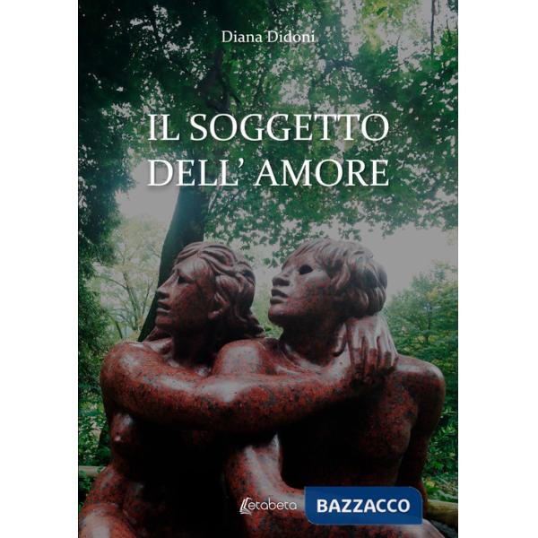 Soggetto dell'amore (Il)
