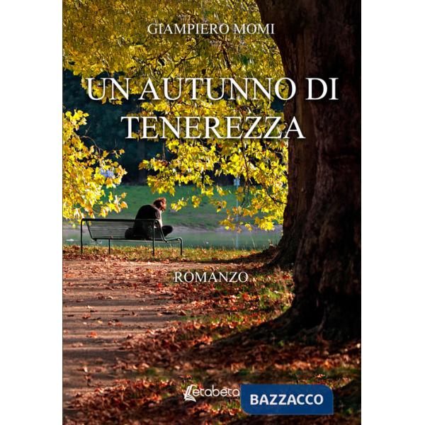 Autunno di tenerezza (Un)